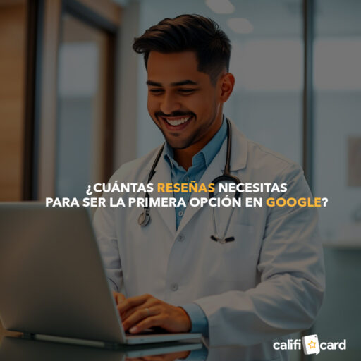 cuantas reseñas para ser primera opcion google calificard