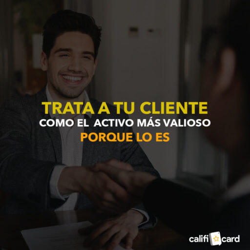 tu cliente el activo mas valioso calificard